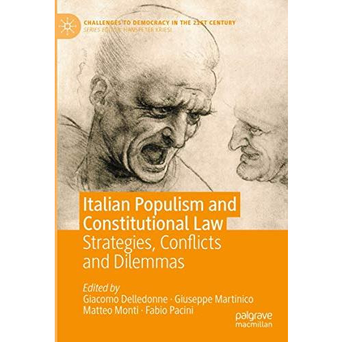 Italian Populism and Constitutional Law: Strategies, Conflicts and Dilemmas [Hardcover]