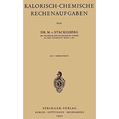 Kalorisch-Chemische Rechenaufgaben [Paperback]