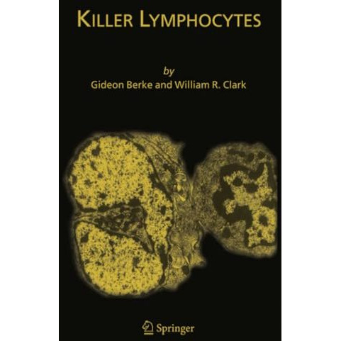 Killer Lymphocytes [Paperback]