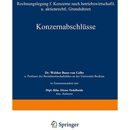 Konzernabschl?sse: Rechnungslegung f?r Konzerne nach betriebswirtschaftlichen un [Paperback]