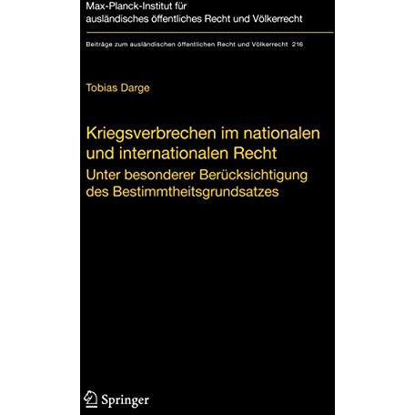 Kriegsverbrechen im nationalen und internationalen Recht: Unter besonderer Ber?c [Hardcover]