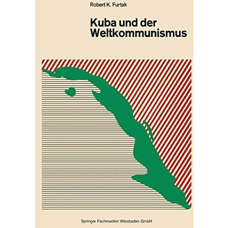 Kuba und der Weltkommunismus [Paperback]