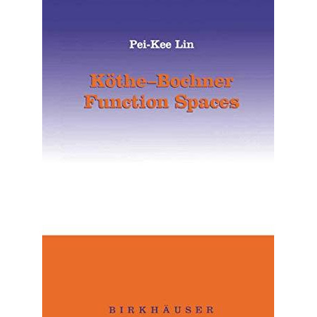 K?the-Bochner Function Spaces [Hardcover]