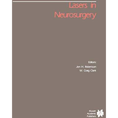 Lasers in Neurosurgery [Paperback]