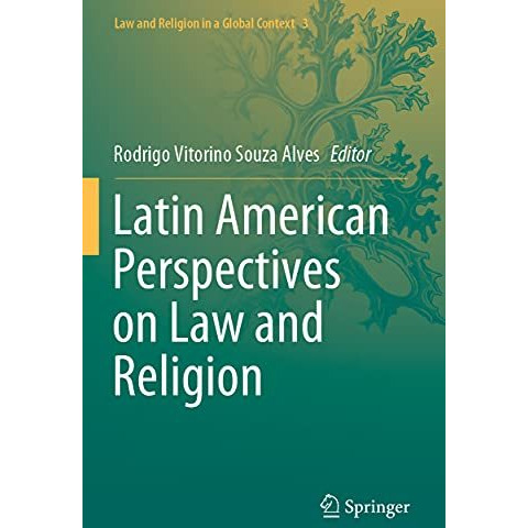 Latin American Perspectives on Law and Religion [Paperback]