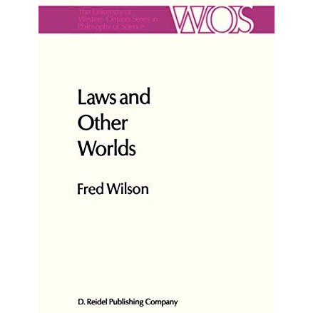 Laws and other Worlds: A Humean Account of Laws and Counterfactuals [Hardcover]