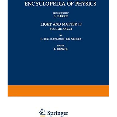 Light and Matter Id / Licht und Materie Id: Infrared and Raman Spectra of Non-Me [Paperback]