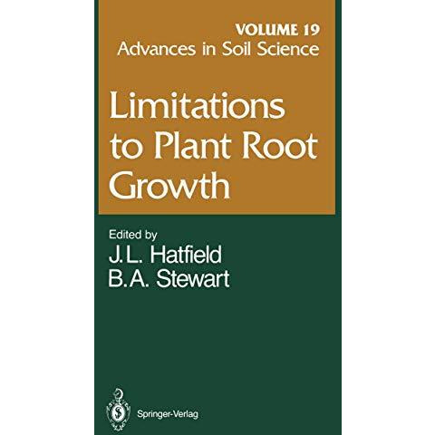 Limitations to Plant Root Growth [Paperback]