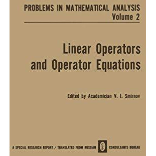 Linear Operators and Operator Equations [Paperback]