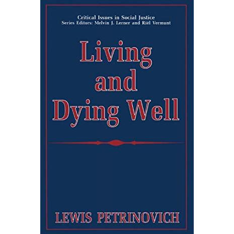 Living and Dying Well [Paperback]