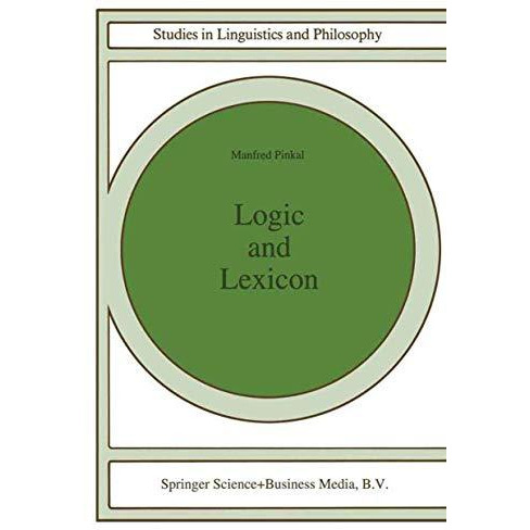 Logic and Lexicon: The Semantics of the Indefinite [Hardcover]