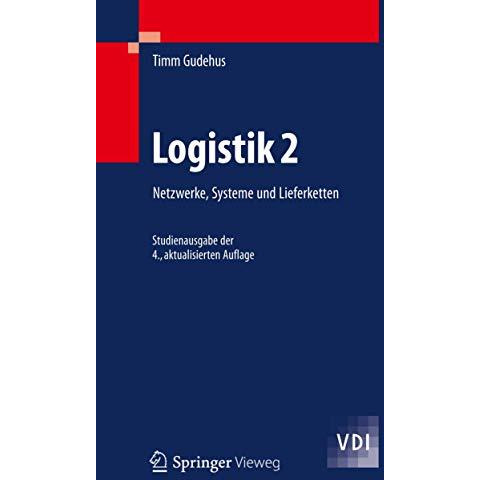 Logistik 2: Netzwerke, Systeme und Lieferketten [Paperback]