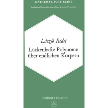 L?ckenhafte Polynome ?ber endlichen K?rpern [Paperback]