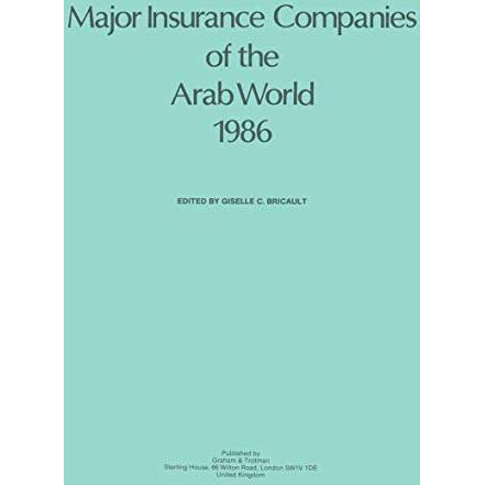 Major Insurance Companies of the Arab World 1986 [Paperback]