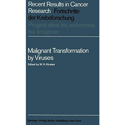 Malignant Transformation by Viruses [Paperback]