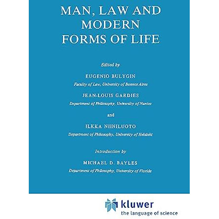 Man, Law and Modern Forms of Life [Hardcover]