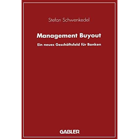 Management Buyout: Ein neues Gesch?ftsfeld f?r Banken [Paperback]