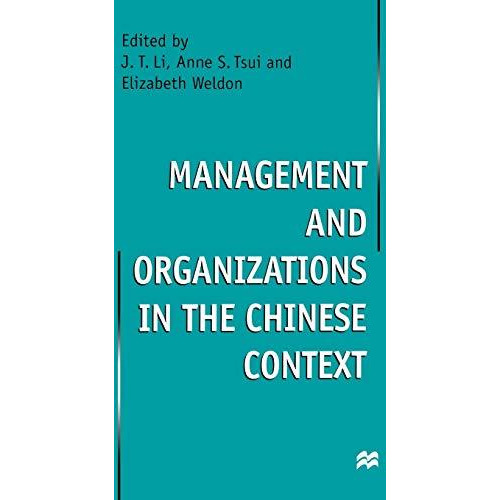 Management and Organizations in the Chinese Context [Hardcover]