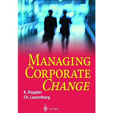 Managing Corporate Change [Hardcover]