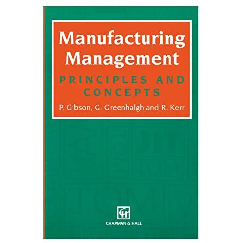 Manufacturing Management: Principles and Concepts [Paperback]