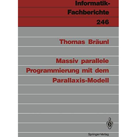 Massiv parallele Programmierung mit dem Parallaxis-Modell [Paperback]