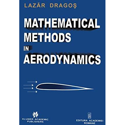 Mathematical Methods in Aerodynamics [Paperback]