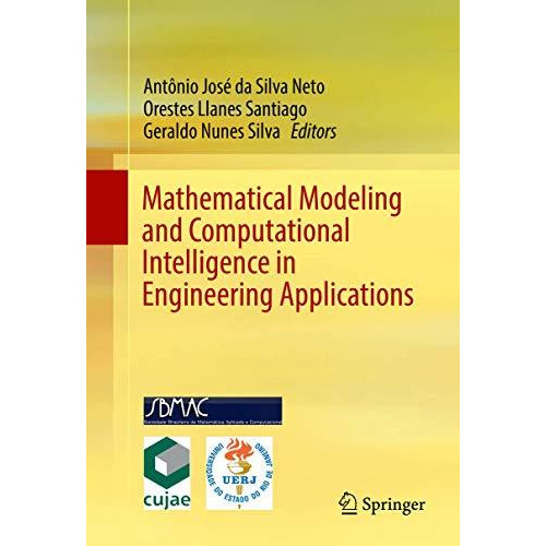 Mathematical Modeling and Computational Intelligence in Engineering Applications [Hardcover]