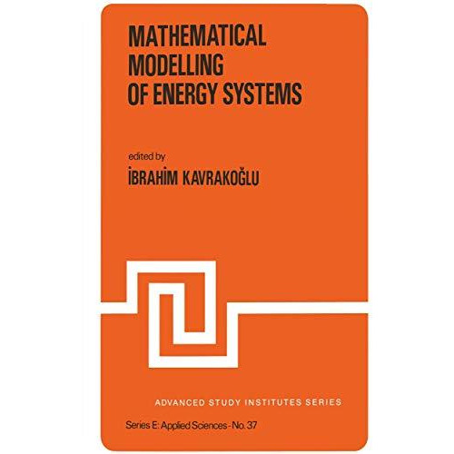 Mathematical Modelling of Energy Systems [Paperback]