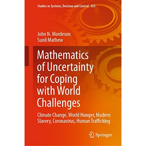 Mathematics of Uncertainty for Coping with World Challenges: Climate Change, Wor [Hardcover]