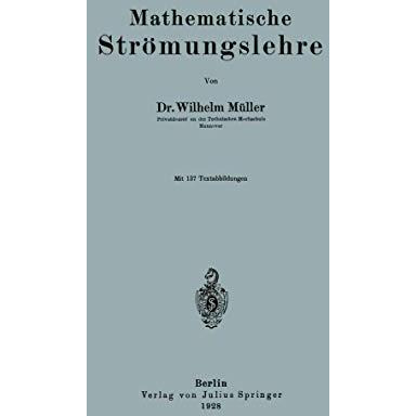 Mathematische Str?mungslehre [Paperback]