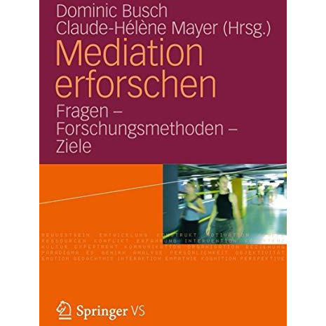 Mediation erforschen: Fragen  Forschungsmethoden - Ziele [Paperback]