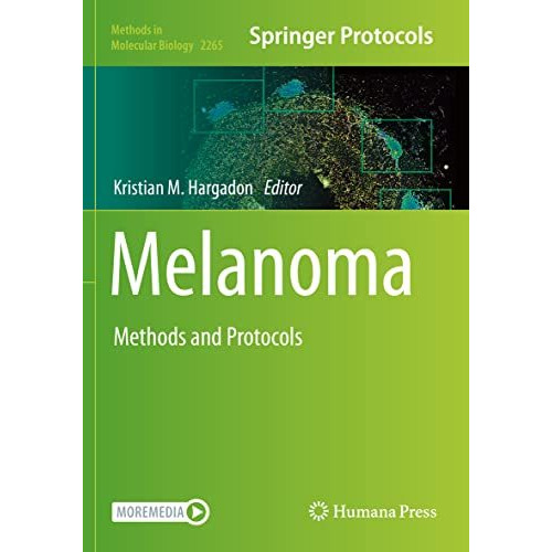 Melanoma: Methods and Protocols [Paperback]