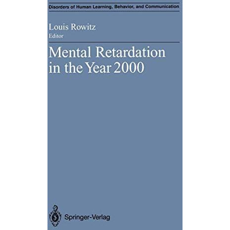 Mental Retardation in the Year 2000 [Paperback]