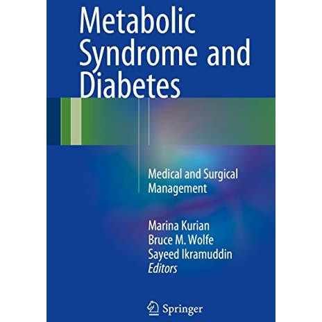 Metabolic Syndrome and Diabetes: Medical and Surgical Management [Hardcover]