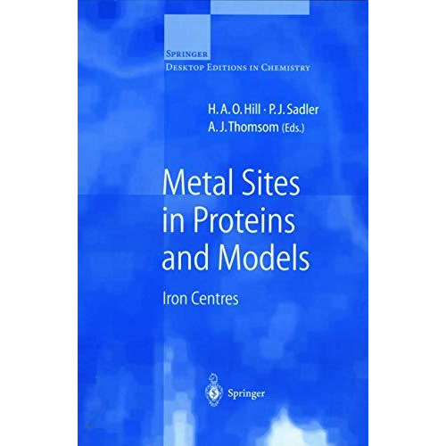 Metal Sites in Proteins and Models: Iron Centres [Paperback]