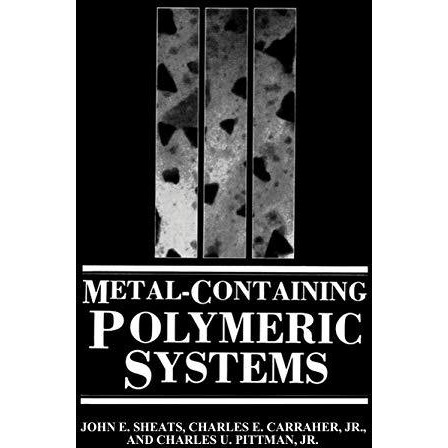 Metal-Containing Polymeric Systems [Paperback]