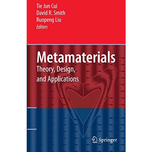 Metamaterials: Theory, Design, and Applications [Hardcover]