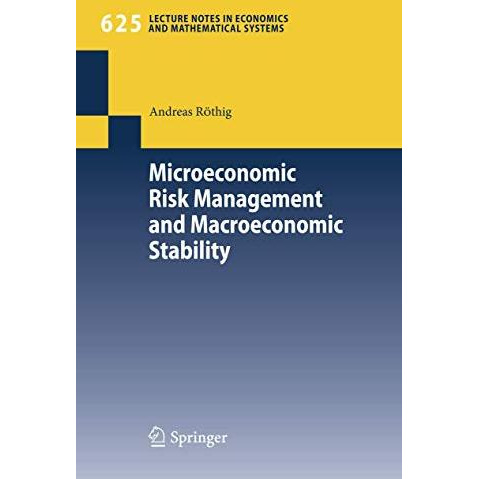 Microeconomic Risk Management and Macroeconomic Stability [Paperback]