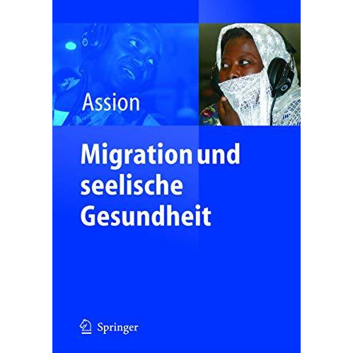 Migration und seelische Gesundheit [Paperback]