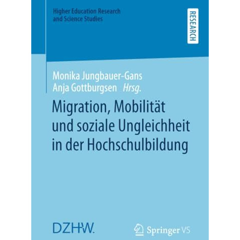 Migration, Mobilit?t und soziale Ungleichheit in der Hochschulbildung [Paperback]