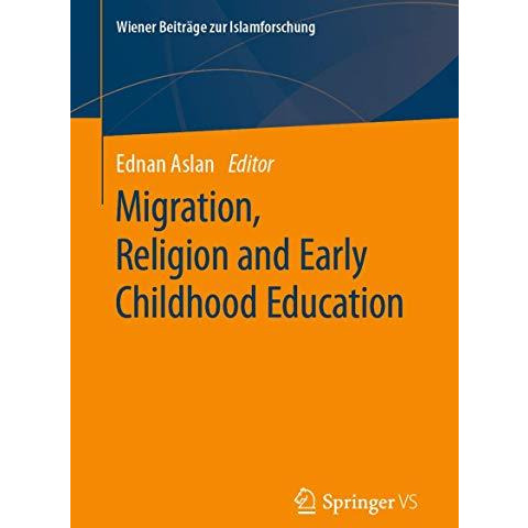 Migration, Religion and Early Childhood Education [Paperback]