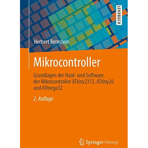 Mikrocontroller: Grundlagen der Hard- und Software der Mikrocontroller ATtiny231 [Paperback]