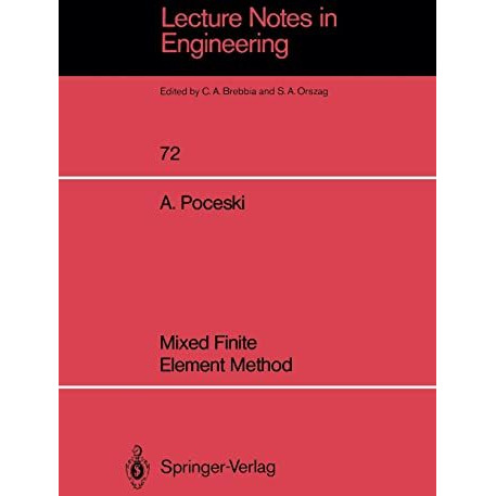 Mixed Finite Element Method [Paperback]