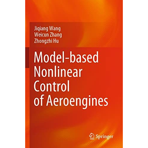 Model-based Nonlinear Control of Aeroengines [Paperback]