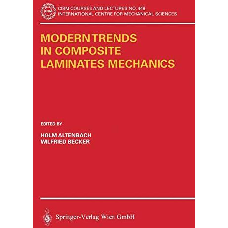 Modern Trends in Composite Laminates Mechanics [Paperback]