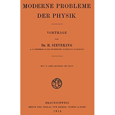 Moderne Probleme der Physik: Vortr?ge [Paperback]