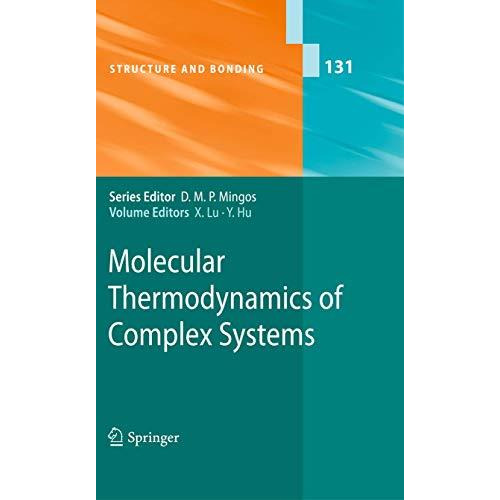 Molecular Thermodynamics of Complex Systems [Hardcover]