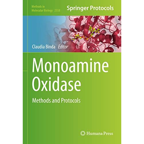 Monoamine Oxidase: Methods and Protocols [Hardcover]