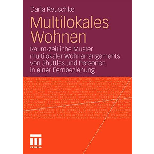 Multilokales Wohnen: Raum-zeitliche Muster multilokaler Wohnarrangements von Shu [Paperback]