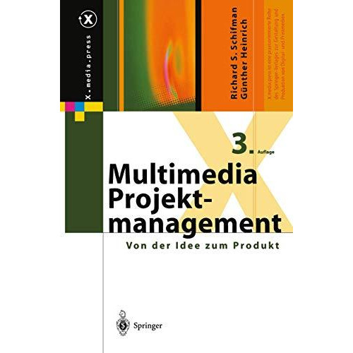 Multimedia-Projektmanagement: Von der Idee zum Produkt [Paperback]